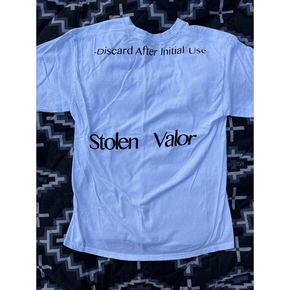 Stolen Valor Discard After Initial Use white tee - Picture 1 of 4